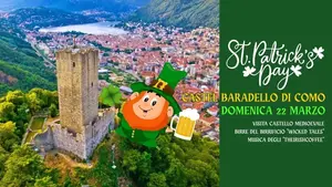 St. Patrick&rsquo;s Day al Castel Baradello: Storia e Folklore sul Lago di Como