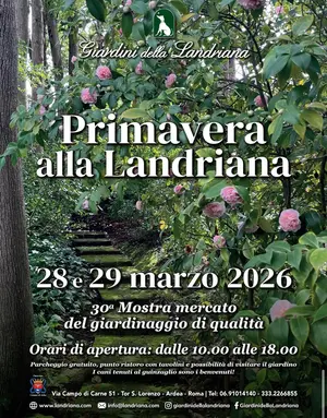 Primavera ai Giardini della Landriana 2026: L'evento botanico di riferimento